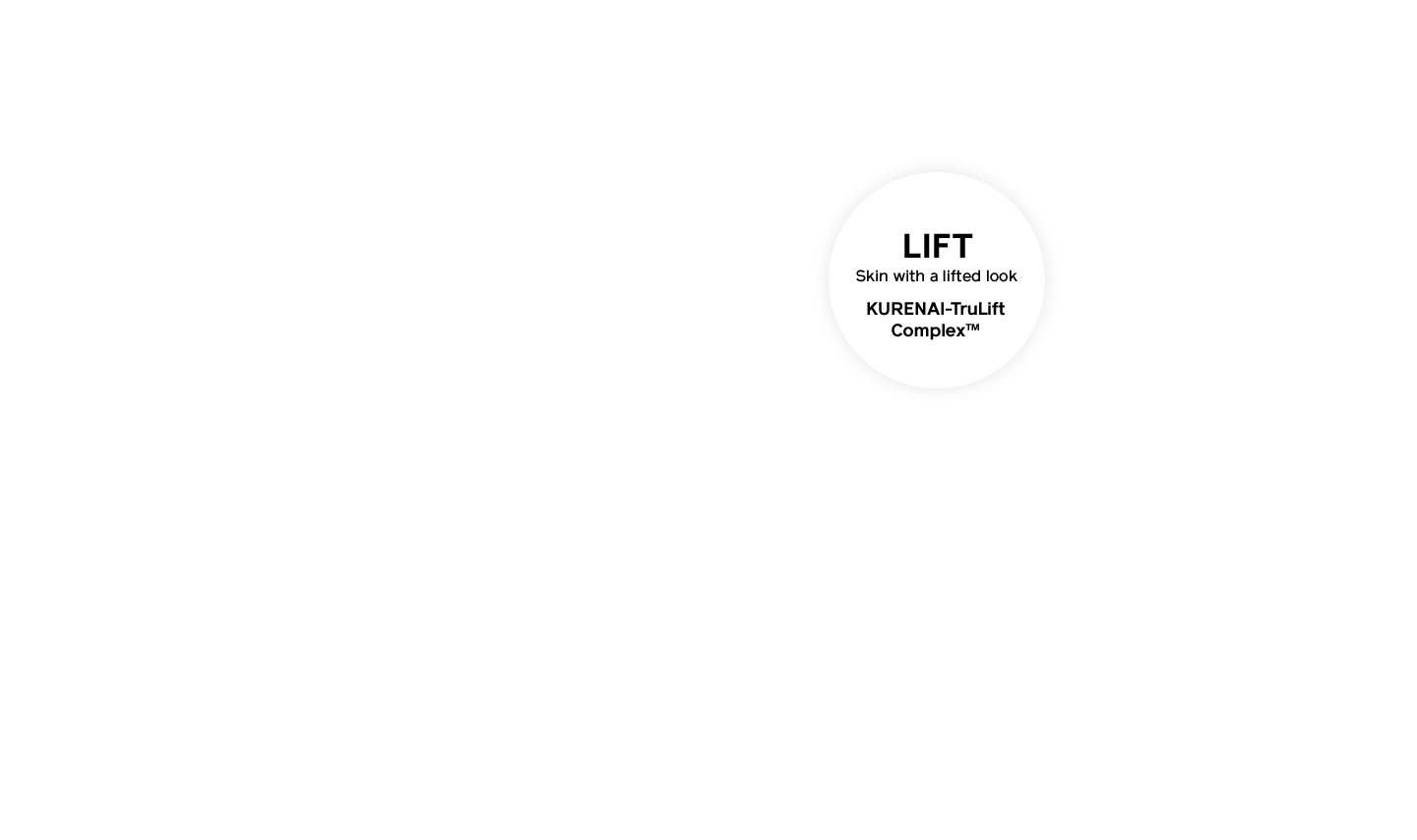 LIFT Skin with a lifted look KURENAI-TruLift Complex™