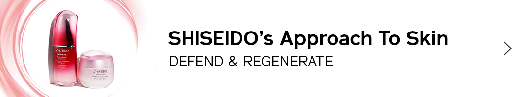 Shiseido's Approach To Skin DEFEND & REGENERATE