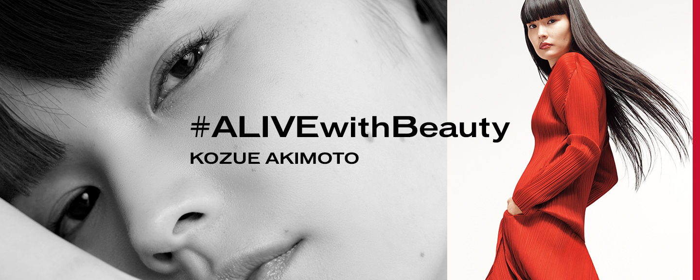 #ALIVEwithBeauty KOZUE AKIMOTO